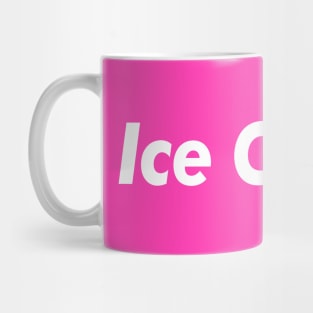 Ice Cream (Pink) Mug